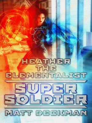 cover image of Heather the Elementalist